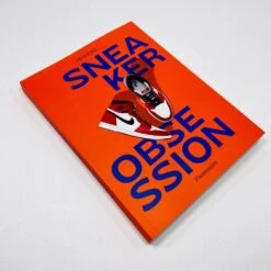 Sneaker Obsession Paperback - Coffee Table Book